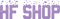 HF SHOP